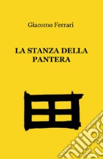 La stanza della pantera libro