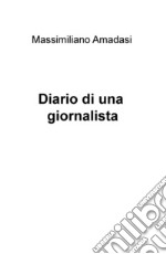 Diario di una giornalista libro