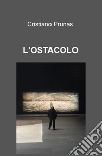 L'ostacolo libro