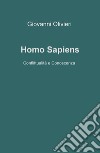 Homo Sapiens. Conflittualità e conoscenza libro