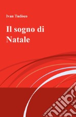 Il sogno di Natale