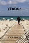 E domani? libro