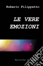 Le vere emozioni libro