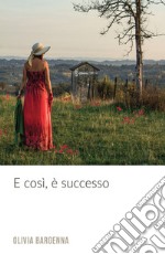 E così, è successo libro