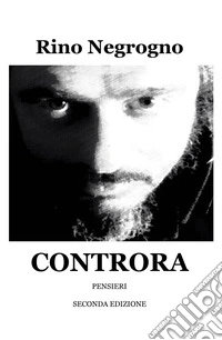 Controra. Pensieri