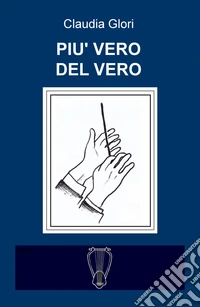 Più vero del vero libro