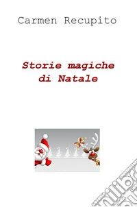 Storie magiche di Natale