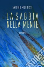 La sabbia nella mente