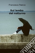 Sul lembo del notturno libro