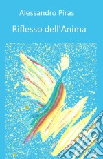 Riflesso dell'anima