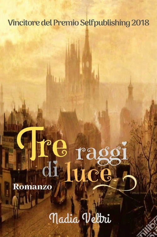 Tre raggi di luce