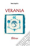 Verania. Elitruv libro di Bax Marcus Joseph