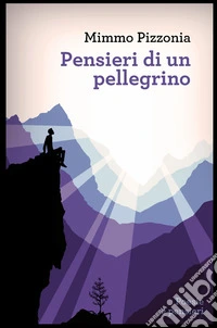 Pensieri di un pellegrino libro