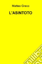 L'asintoto libro