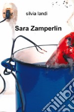 Sara Zamperlin libro