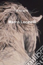 Marco Locatelli libro