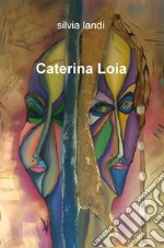 Caterina Loia libro