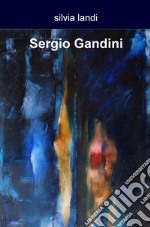 Sergio Gandini libro
