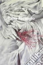 Erika Azzarello libro