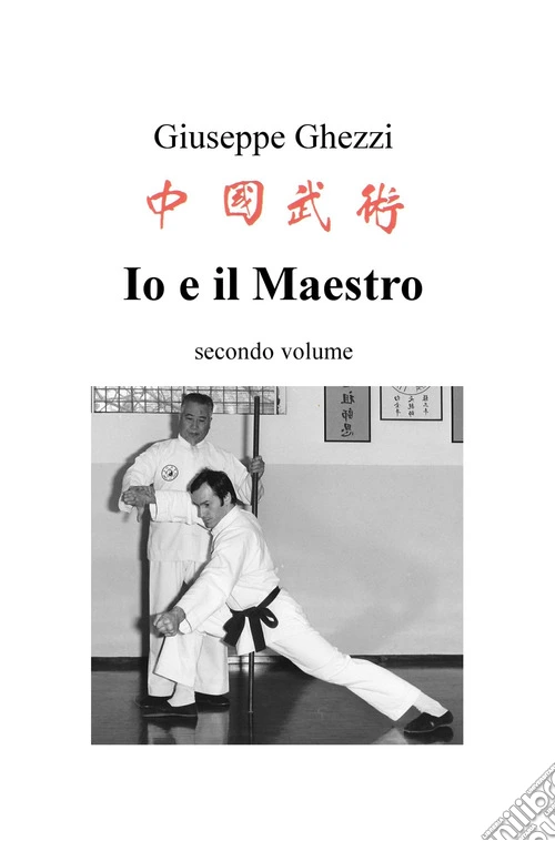Io e il Maestro. Vol. 2