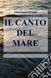 Il canto del mare libro