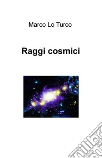 Raggi cosmici