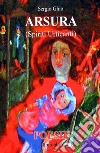 Arsura (Spiriti urticanti) libro
