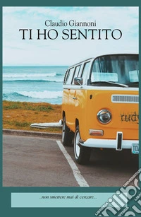 Ti ho sentito libro