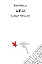 C.p.36. Casella postale 36