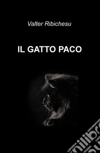 Il gatto Paco libro