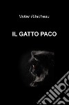 Il gatto Paco libro