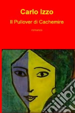 Il pullover di cachemire libro