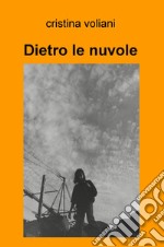 Dietro le nuvole