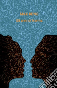 Gli anni di Norma