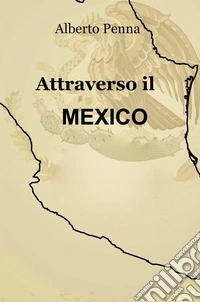 Attraverso il Messico