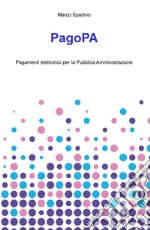 PagoPA. Pagamenti elettronici per la pubblica amministrazione libro