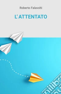 L'attentato