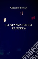 La stanza della pantera libro