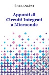 Appunti di circuiti integrati a microonde libro