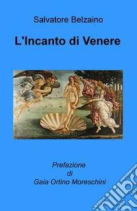 L'incanto di Venere libro