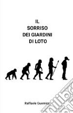 Il sorriso dei giardini di loto