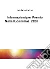 Informazioni per premio Nobel economia 2020 libro di Valentini Emidio