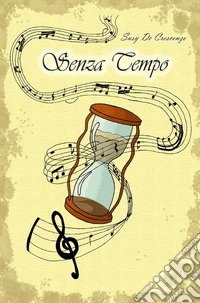 Senza Tempo