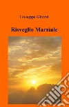 Risveglio marziale libro