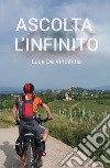 Ascolta l'infinito libro