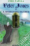 Peter Jones e il segreto del Najumer libro