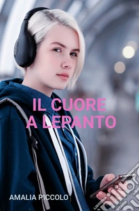 Il cuore a Lepanto libro
