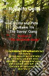 Ciccilla & Pete outlaws vs The Savoy' gang. Vol. 2: The doctorate stage libro