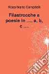 Filastrocche e poesie in.... a, b, c.... libro di Campitelli Rosa Maria