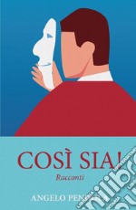 Così sia! libro